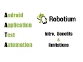 Robotium Recorder - Introduction Benefits limitations