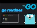 Go Routines Explained From Sequential to Concurrent Programming Go Tutorial 2025