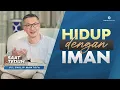 Download Lagu Saat Teduh Bersama - HIDUP DENGAN IMAN | 6 Oktober 2021 (Official Philip Mantofa)