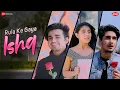 Download Lagu Rula Ke Gaya Ishq 💔 | Stebin Ben | Sad Romantic Song | Bhavin, Sameeksha \u0026 Vishal
