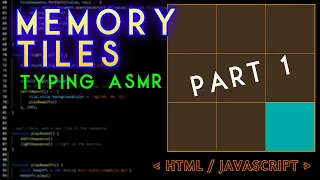 ASMR LoFi - coding Memory Tiles game with JavaScript