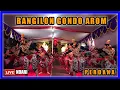 Lagu BANGILON GONDO ARUM || Ndari Bansari bulu temanggung ||