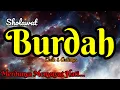 Download Lagu Masyaallah...⁉️  Sholawat Terbaru Klasik Sholawat BURDAH Paling Merdu