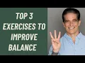 Seniors TOP THREE EXERCISES TO IMPROVE BALANCE AND WALKING