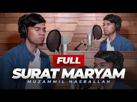 Download MP3 SURAH MARYAM FULL - MUZAMMIL HASBALLAH