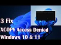 3 Fix XCOPY Access Denied Error in Windows