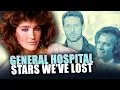 General Hospital Stars Who Sadly Passed Away