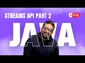 Java Streams API Level 1 Part 2 2 Learn with me