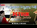 Download Lagu Pagelaran Wayang Kulit,Petruk Ilang Petele, dalang Ki EKO SUWARYO