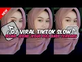 Lagu DJ VIRAL TIKTOK SLOW TERBARU 2024 SOUND JEDAG JEDUG MENGKANE