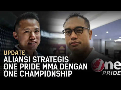 Aliansi Strategis One Pride MMA dengan One Championship | One Pride MMA Update