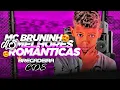 Download Lagu MC BRUNINHO AS MELHORES ROMÂNTICAS | PARA TOMAR UMA NO PAREDÃO | COM +14 MÚSICAS 💔@BregadeiraCds