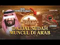 Dajjal Sudah Muncul di Arab Saudi?! Pecinta Imam Mahdi Akhir Zaman Bersiaplah!!