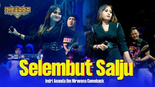 Download SELEMBUT SALJU - Indri Ananda - OM NIRWANA COMEBACK Live Malang MP3