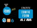 Mastering Drupal 10 Build Your Configuration Form in 1 Minute