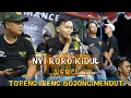 NYI RORO KIDUL VERSI TOPENG IRENG BOJONG