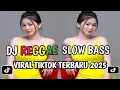 Download Lagu KUMPULAN DJ REGGAE SLOW TERBARU || DJ CAMPURAN VIRAL TIKTOK 2025🎵