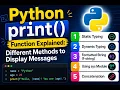 Python print Function Explained Different Methods to Display Messages