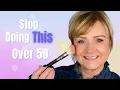 Lagu 5 Common Makeup Mistakes Over 50 (And How To Fix Them)!