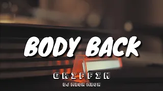 Download Body Back - DJ Mbon Mbon Remix (Lyrics) MP3