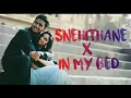 Download Lagu Snehithane X In My Bed । Bollywood X Hollywood 🙏Check description#latestsong #remix #music #trending