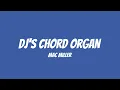 Download Lagu Mac Miller, SZA - DJ's Chord Organ (Lyric Video)