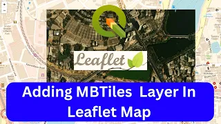 How To Add Mbtiles Layer in Leaflet Map Leaflet Map Quick Tutorial
