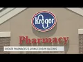 Kroger pharmacies are giving COVID vaccines