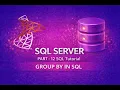 SQL Tutorial Part 12 GROUP BY in SQL Server