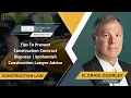 Tips To Prevent Construction Contract Disputes Snohomish Construction Lawyer Advice