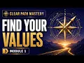 How to Find Your Core Values Values Exercise Clear Path Mastery
