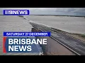 Lagu 9News Brisbane | Saturday December 27 | Full Episode