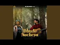 Download Lagu Dhudu Nacheya