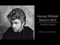 Lagu George Michael Rework 2025 (Mixed by Luciano)