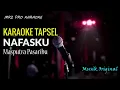 Download Lagu Karaoke Tapsel | NAFASKU | Masputra Pasaribu