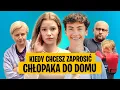 Download Lagu Kiedy chcesz Zaprosić Chłopaka do Domu