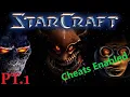 StarCraft Cheats Enabled Pt 1