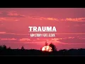Download Lagu Trauma - Elsya ft Aan Story