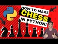 How to Make Chess in Python