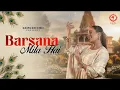 Lagu Barsana Mila hai Afsana Khan | B Praak | Kaise Na Itrao Main Barsana Mila Hai |New Hindi Bhajan 2025