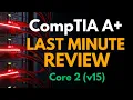 CompTIA A Core 2 220-1202 Last-Minute Study Guide FREE Complete Course