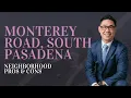 Exploring MONTEREY ROAD South Pasadena Pasadena Neighborhood Tour with Kevin Kwan