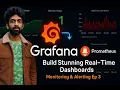 Ep3 Build Real-Time Grafana Dashboards Visualize Prometheus Metrics Like a Pro
