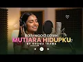 Lagu MUTIARA HIDUPKU | Cover lagu Dangdut Rhoma Irama Versi Musik Bollywood