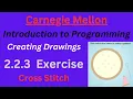 CM Intro to Programming Unit 2 Lesson 2 Exercise Cross Stitch
