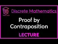 PROOF by CONTRAPOSITION - DISCRETE MATHEMATICS