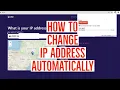 How To Change Ip Address Automatically In Chrome Extension