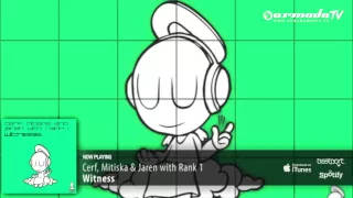 Download Cerf, Mitiska \u0026 Jaren with Rank 1 - Witness (Original Club Mix) MP3