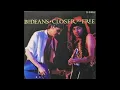 Closer to Free (2024 stereo remix): BoDeans