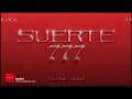 SUERTE